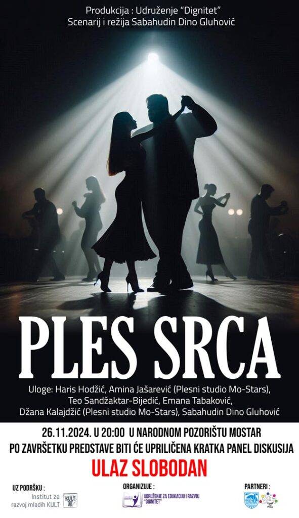 Plakat predstave 'Ples srca': "Plakat za premijeru urnebesne komedije 'Ples srca' u Narodnom pozorištu Mostar."