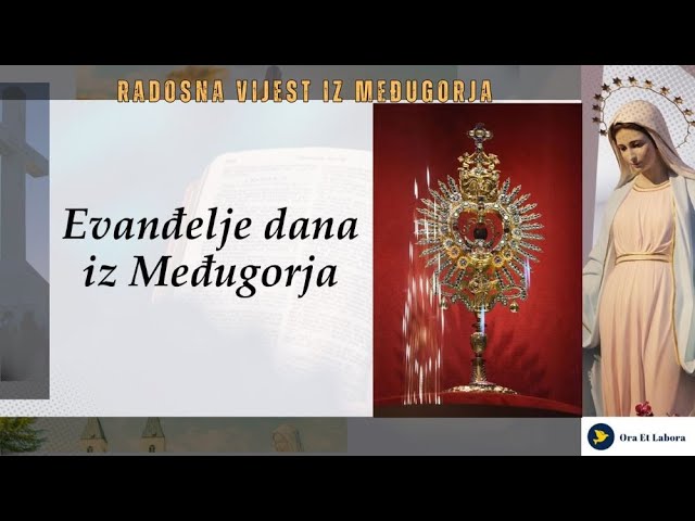 Evanđelje dana iz Međugorja – Kršćani ne smiju mrmljati i negativno govoriti!